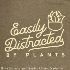 T-Shirt Easily Distracted By Plants M.L.XL.2X Ea