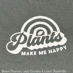 T-Shirt Plants Make Me Happy M.L.XL.2X Ea